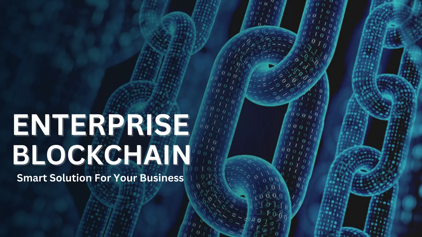 Enterprise Blockchain solutions