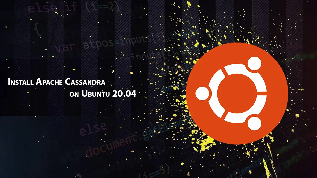 Install Apache Cassandra on Ubuntu 20.04