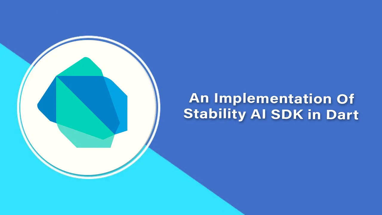 An Implementation Of Stability AI SDK in Dart