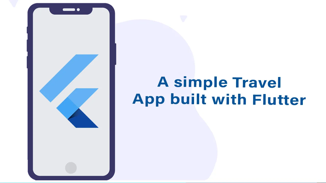 Build a Simple Travel App with Flutter Framework