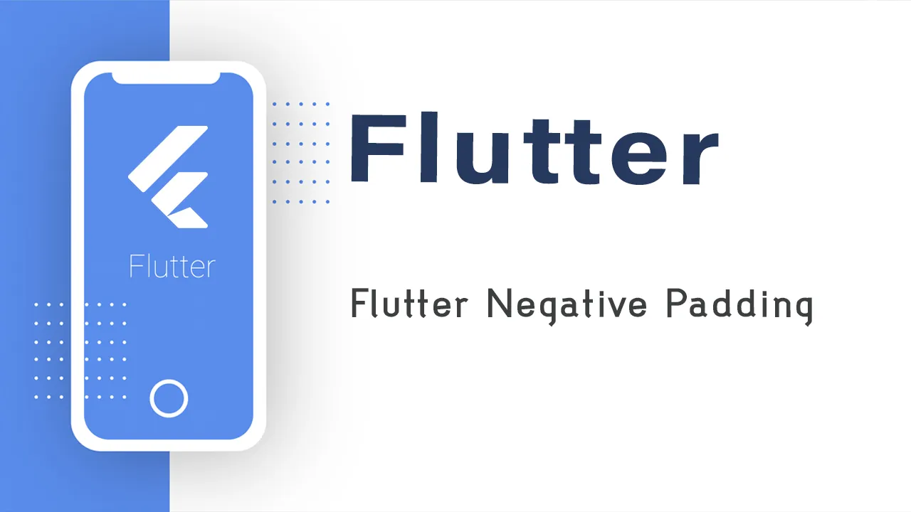 A Flutter Widget That Oversizes Its Child By The Given Padding