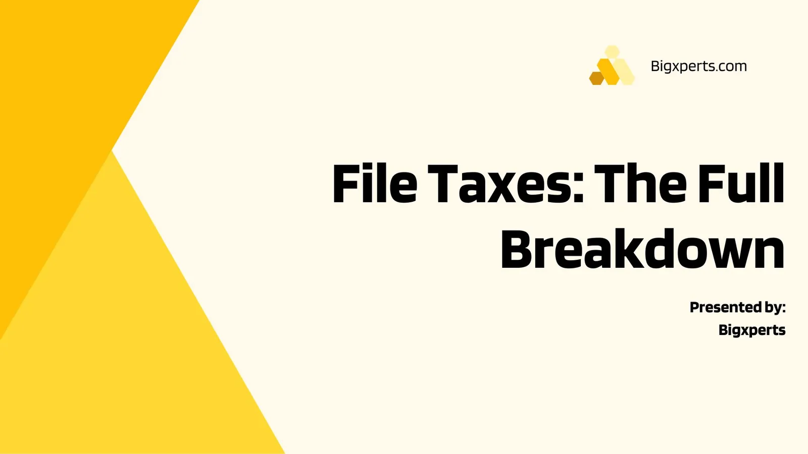 How to File Taxes: The Full Breakdown