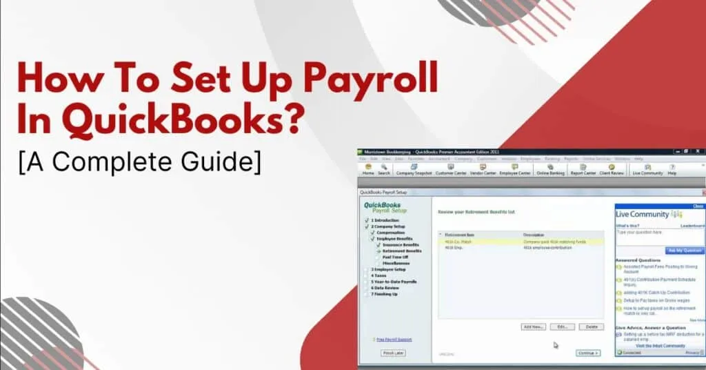 How To Set Up Payroll In QuickBooks? [A Complete Guide]