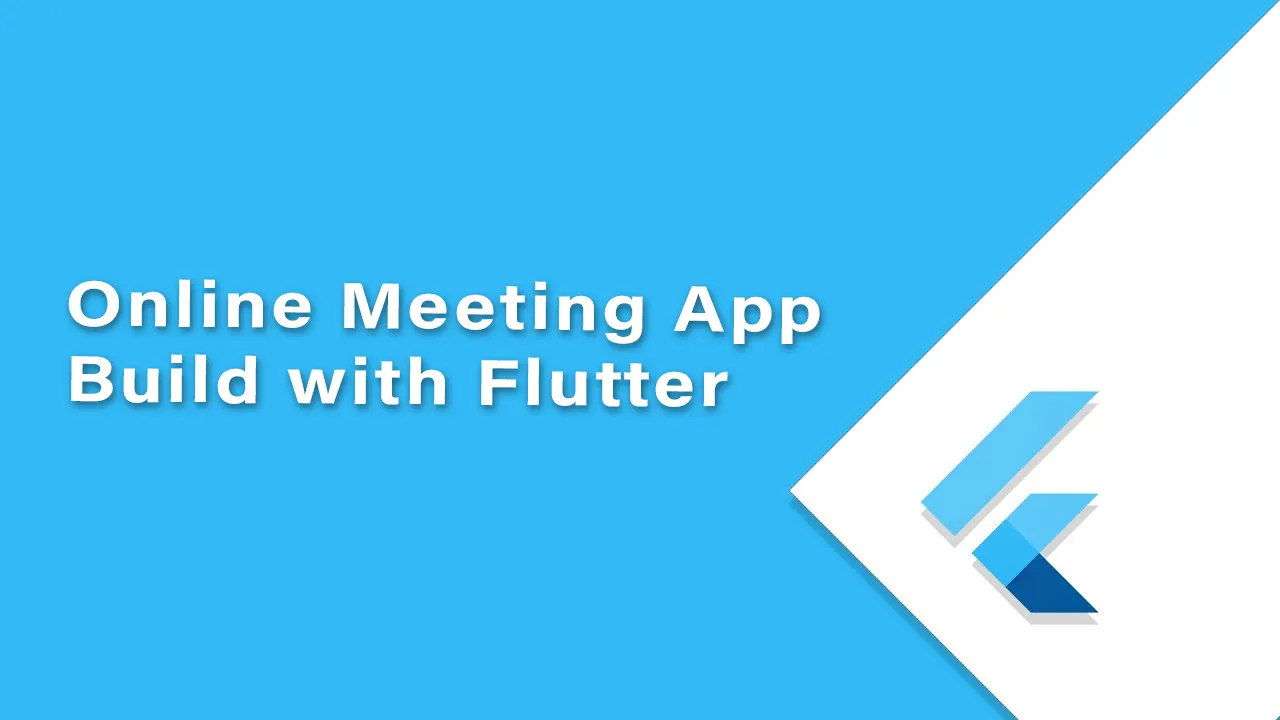 Online Meeting App Build with Flutter