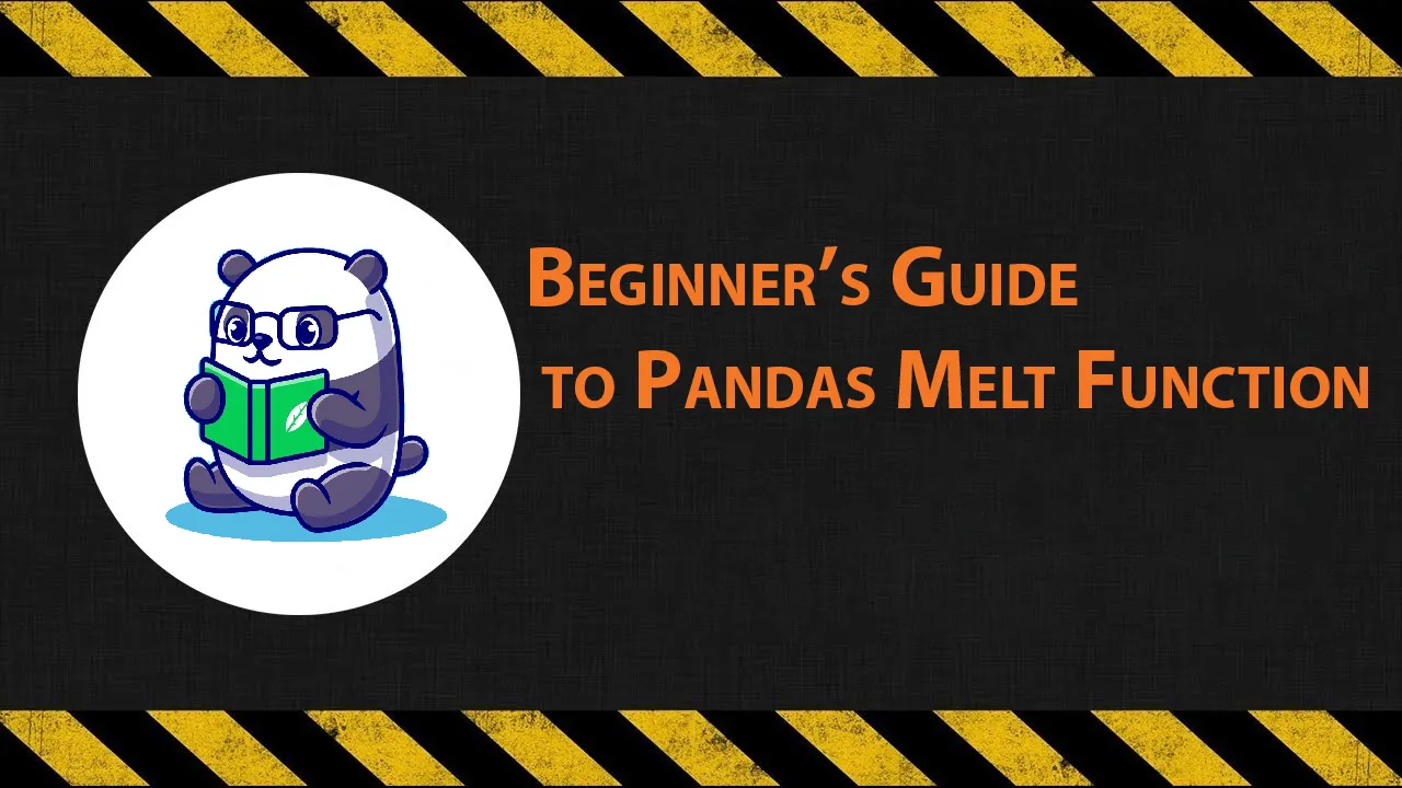 Beginner’s Guide to Pandas Melt Function