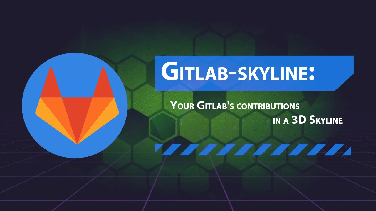 Gitlab-skyline: Your Gitlab's contributions in a 3D Skyline