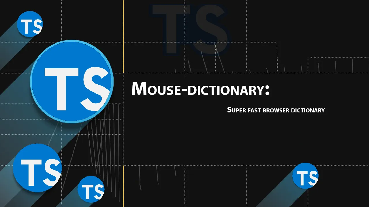 Mouse-dictionary: Super Fast Browser Dictionary