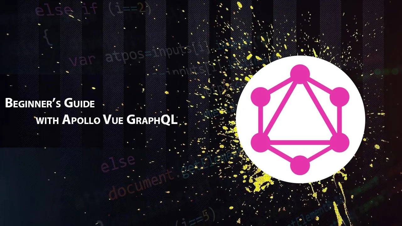Beginner’s Guide with Apollo Vue GraphQL