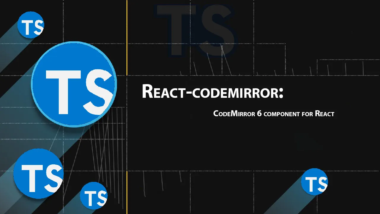 React-codemirror: CodeMirror 6 component for React
