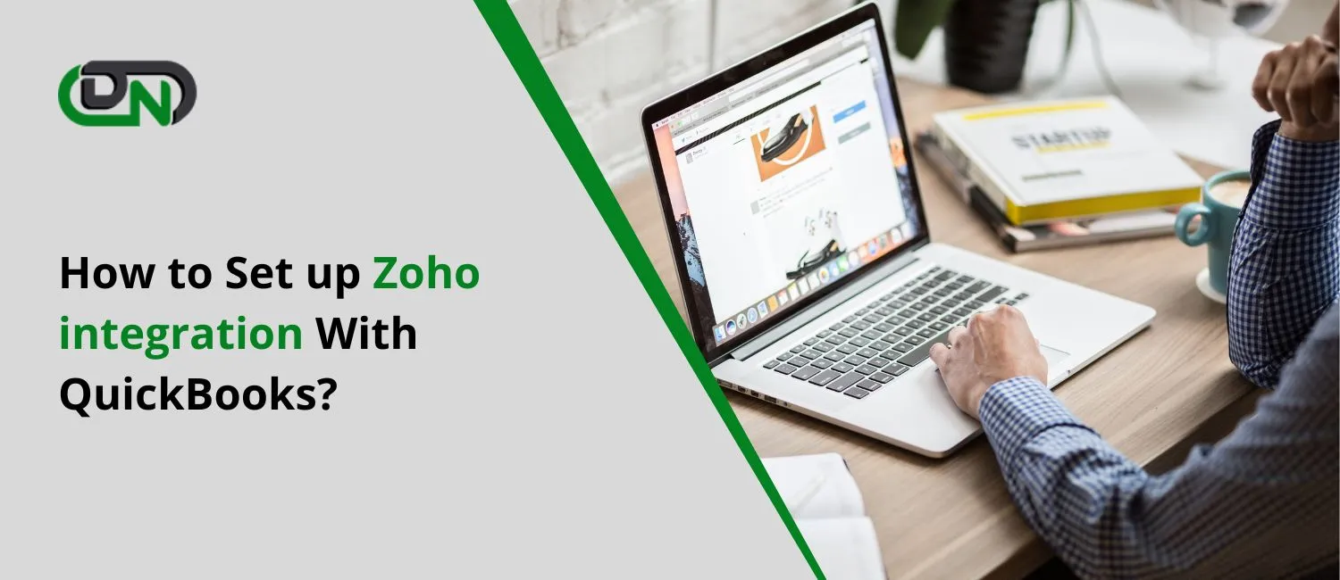 How To Set Up Zoho Integration With QuickBooks?