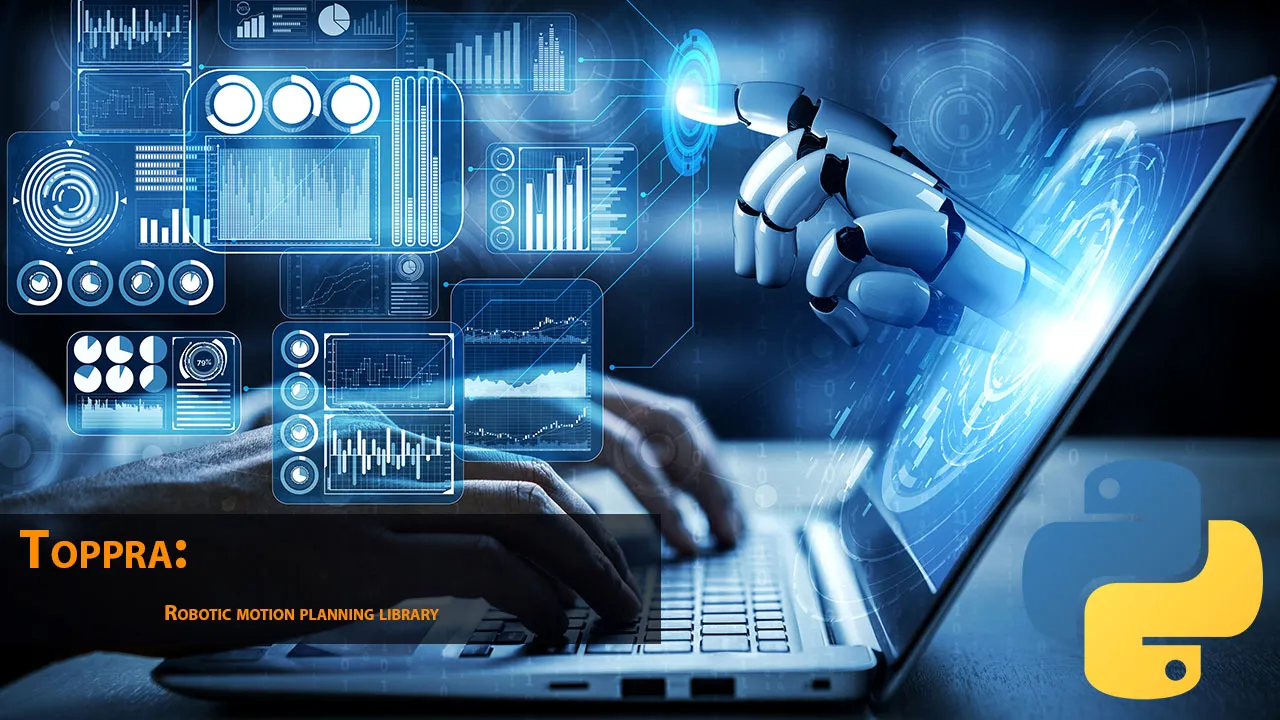 Toppra: Robotic Motion Planning Library