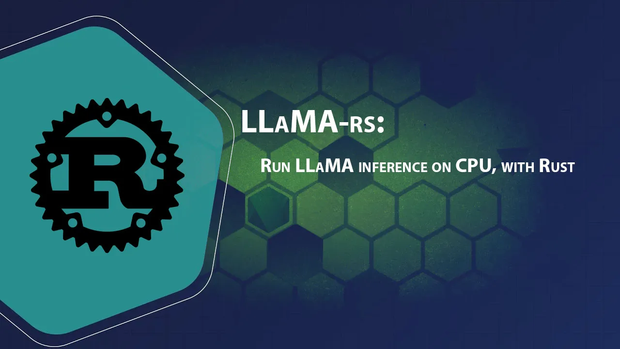 LLaMA-rs: Run LLaMA inference on CPU, with Rust