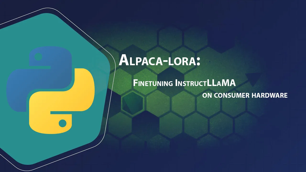 Alpaca-lora: Finetuning instructLLaMA on Consumer Hardware