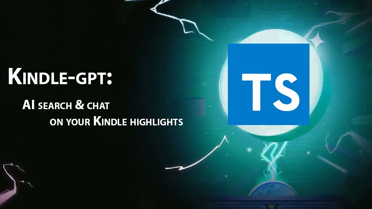 Kindle-gpt: AI Search & Chat on Your Kindle Highlights