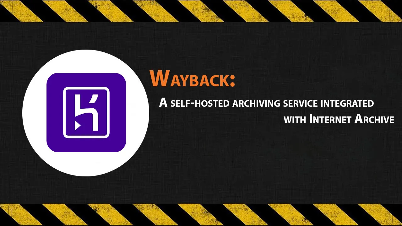 A Self-hosted Archiving Service integrated with Internet Archive