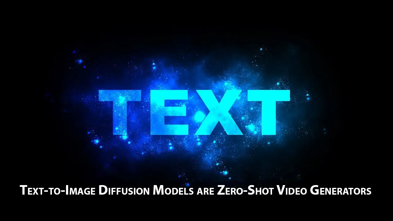 Text-to-Image Diffusion Models are Zero-Shot Video Generators
