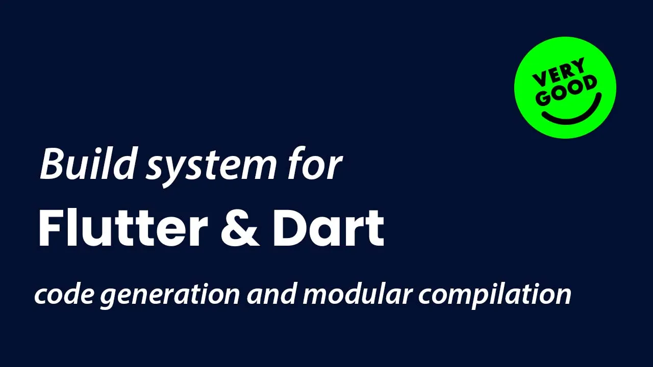 A build system for Dart code generation and modular compilation