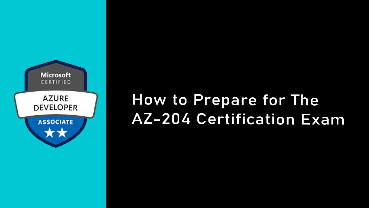 AZ-204 Current Exam Content