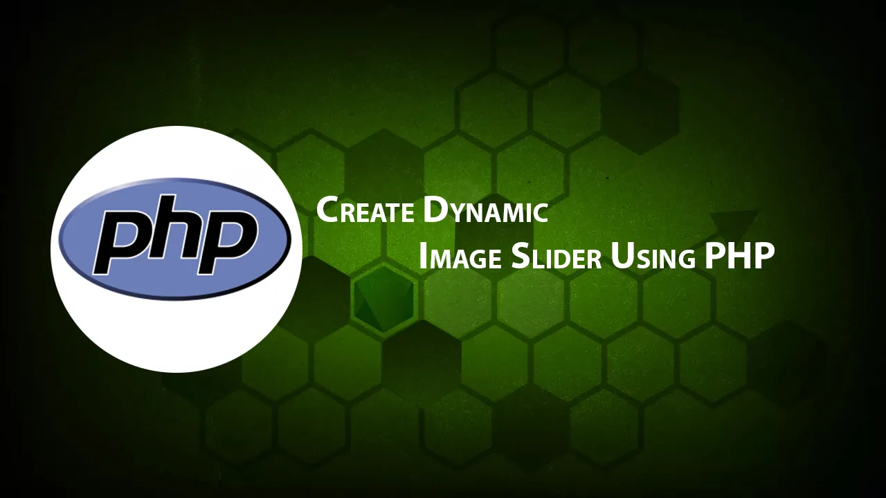Create Dynamic Image Slider Using PHP
