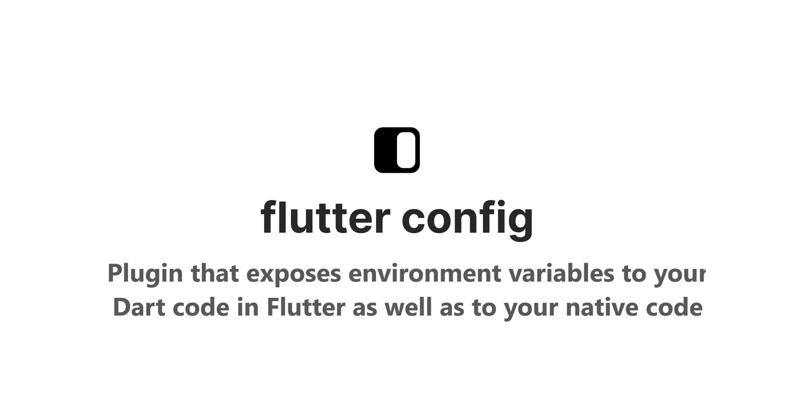 Plugin That Exposes Environment Variables to Your Dart Code in Flutter