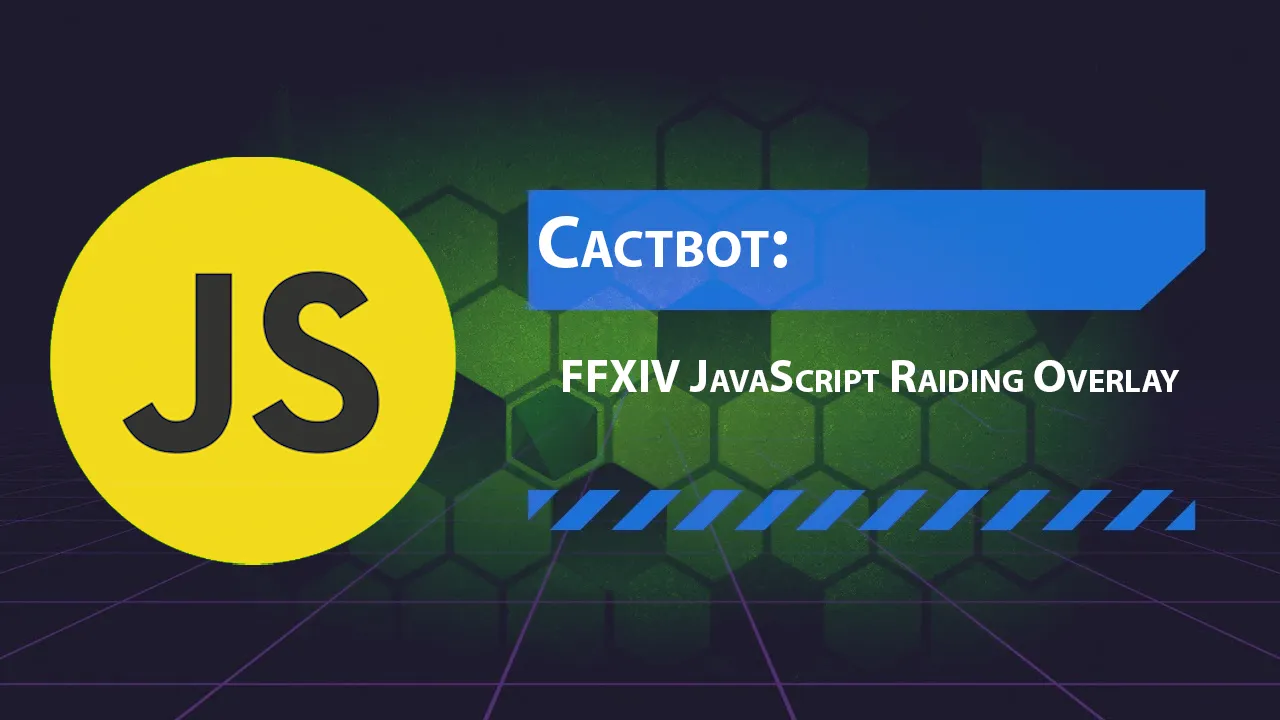 Cactbot: FFXIV JavaScript Raiding Overlay