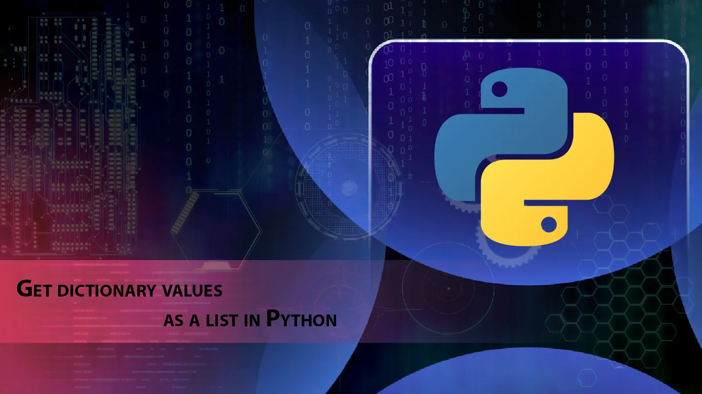 Get Dictionary Values As A List in Python