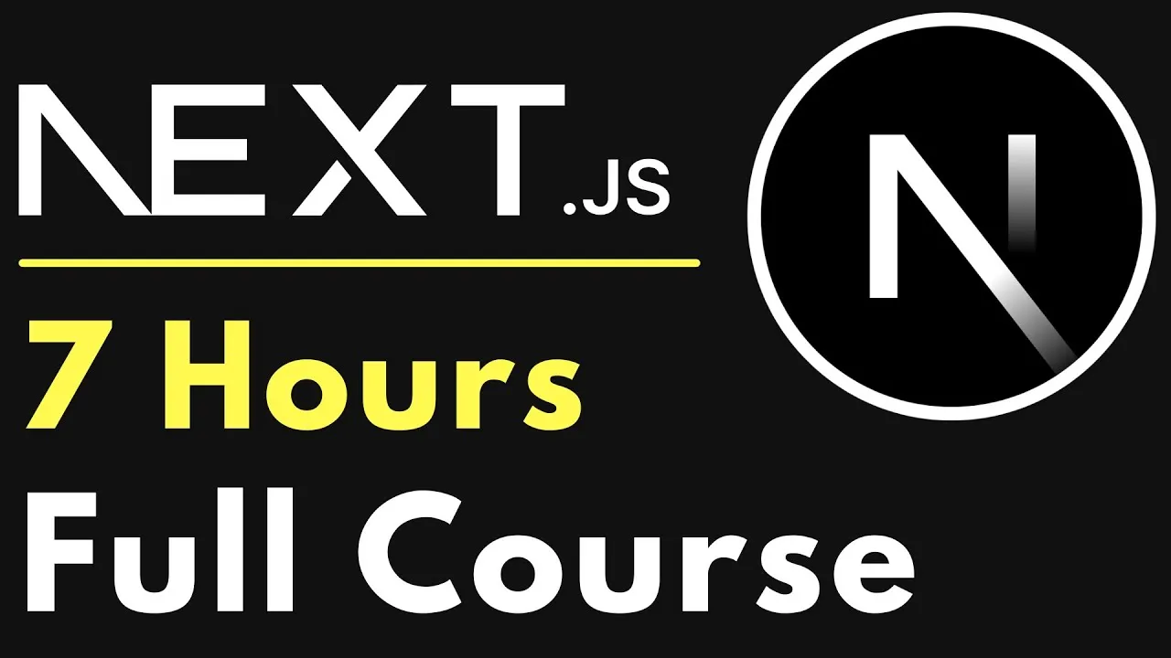 Learn Nextjs 13 For Beginners - Full Course In 7 Hours