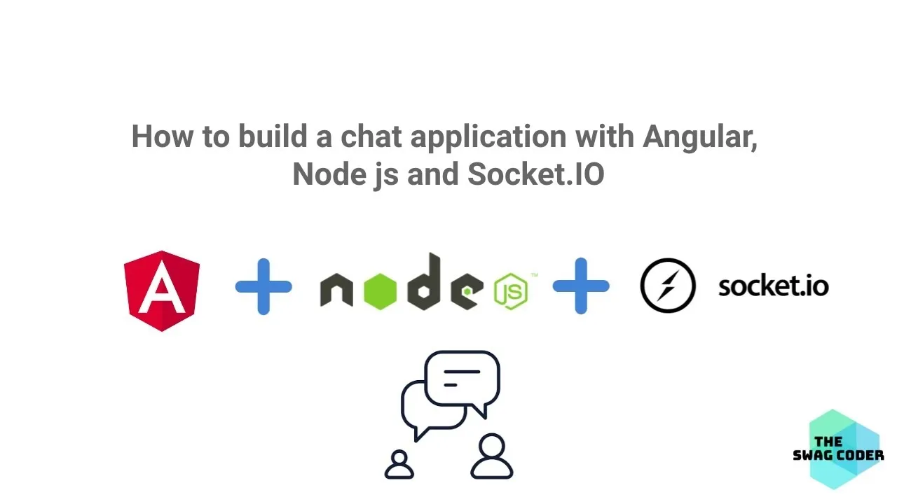 Build a Real-Time Chat Application with Angular, Node js and Socket.IO