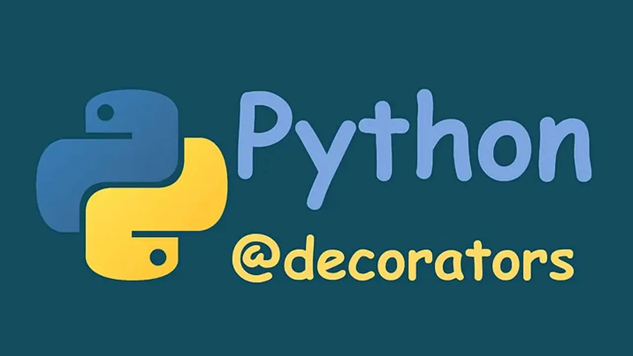 Python Decorators Explained with Examples