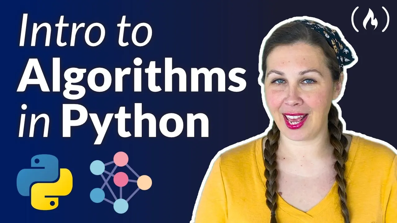 Algorithms in Python - Full Course for Beginners