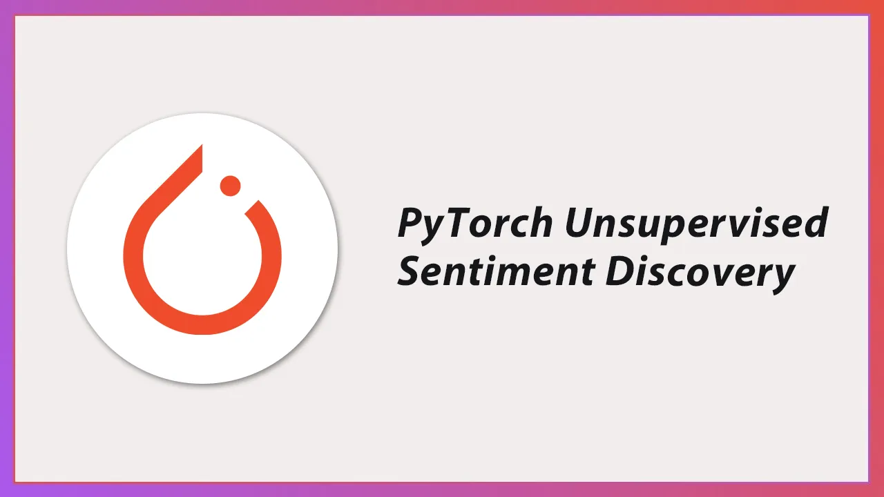 PyTorch Unsupervised Sentiment Discovery