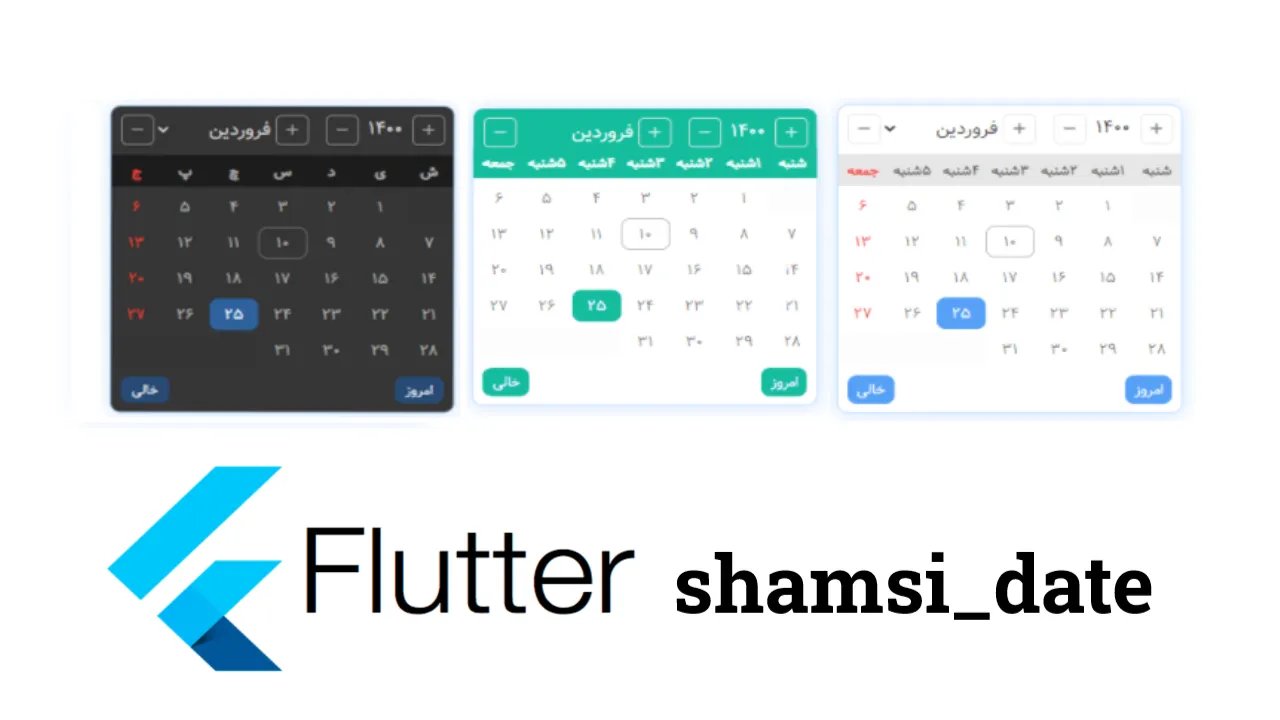 A Flutter And Dart Package For Using Jalali Calendar