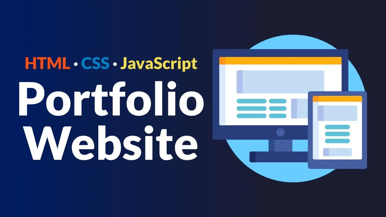 Build a Portfolio Website with HTML, CSS and JavaScript