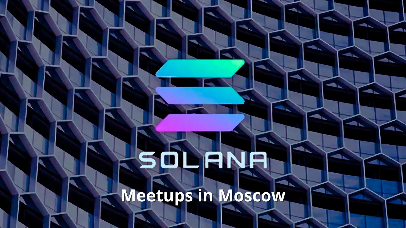 Solana Meetups in Moscow