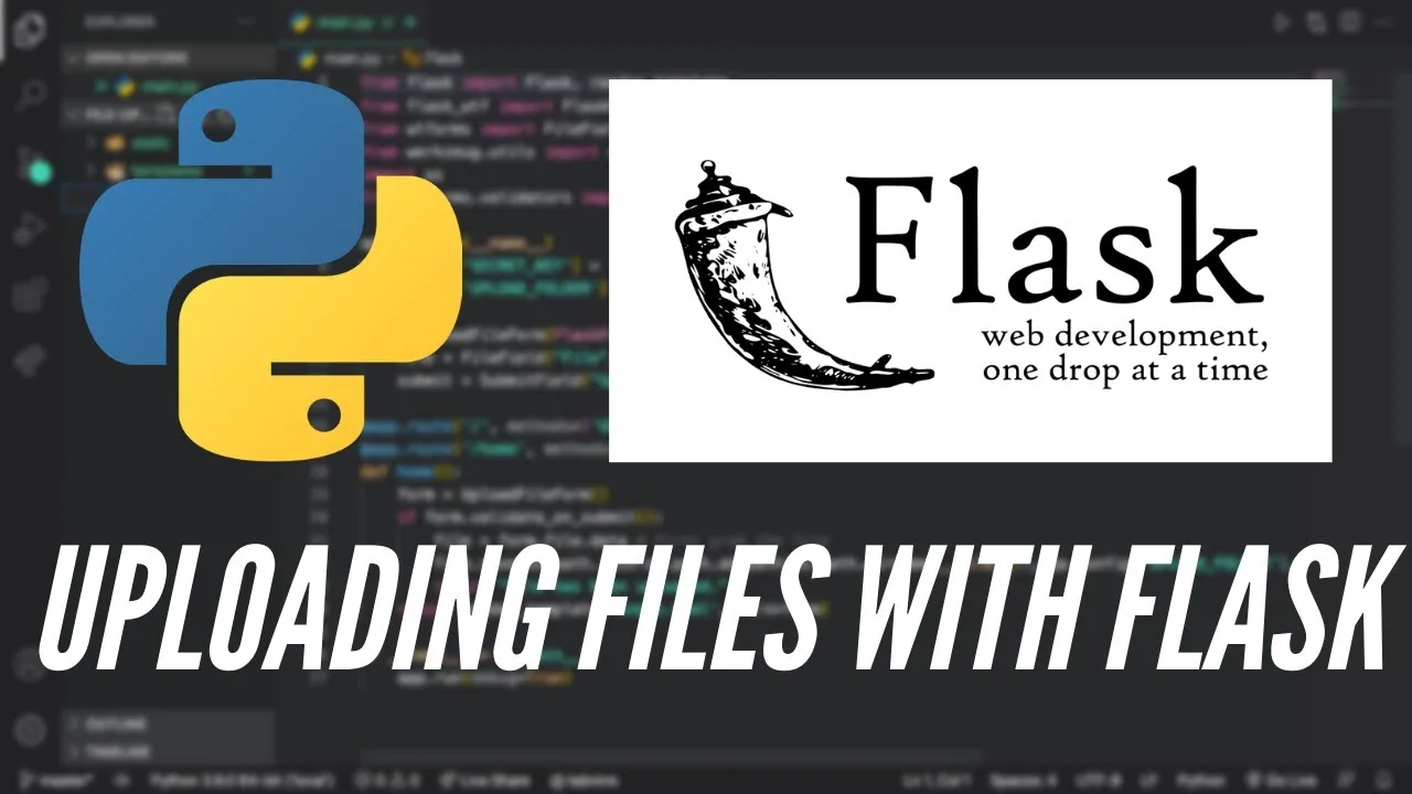 Upload Files with Flask Using Python
