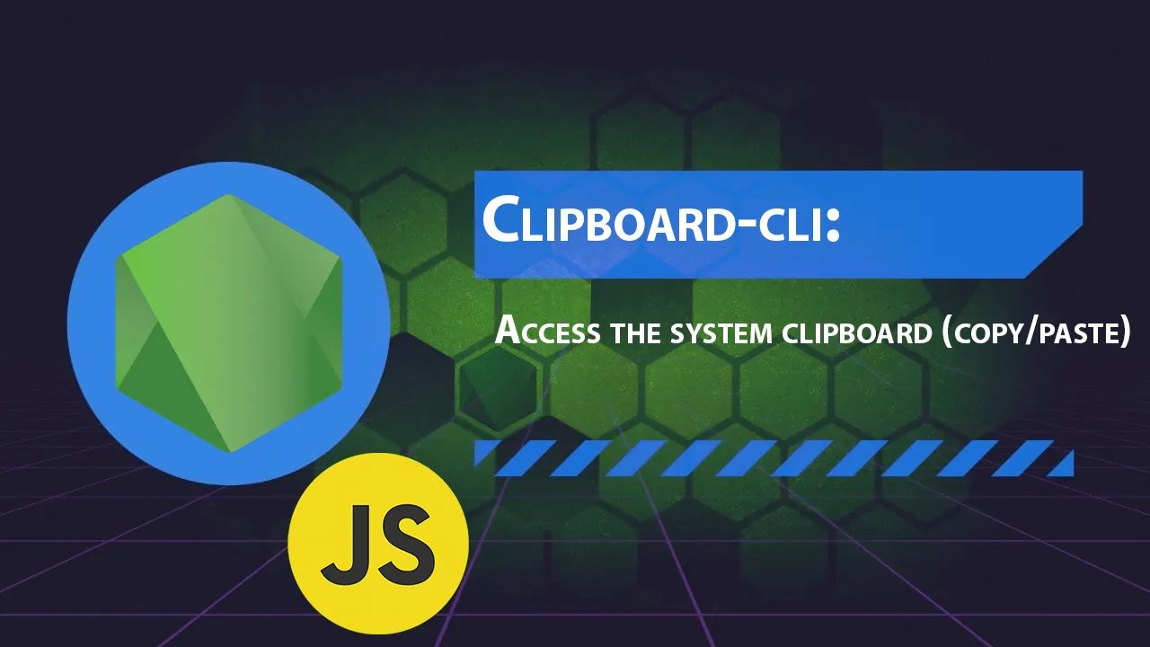 Clipboard-cli: Access The System Clipboard (copy/paste)