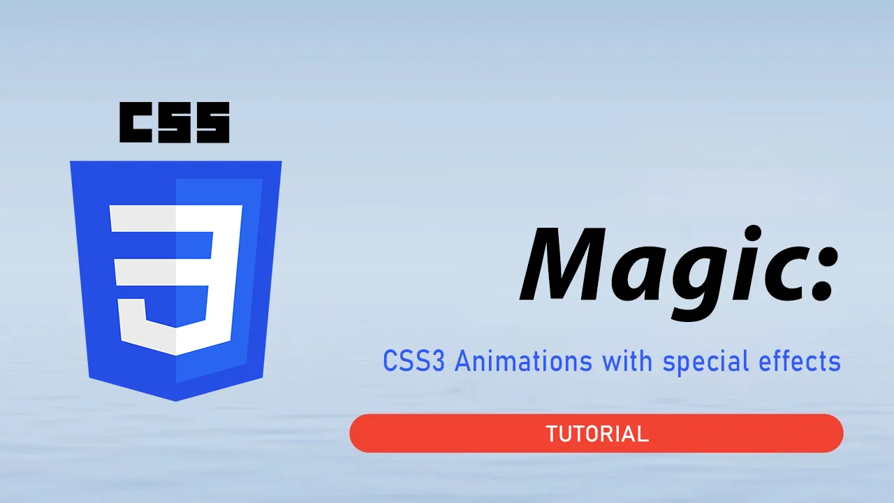 Magic: CSS3 Animations With Special Effects