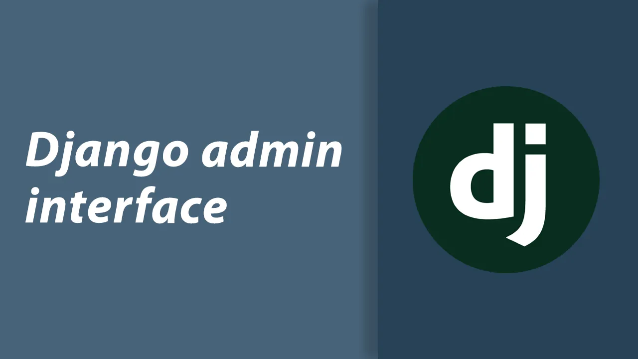 Django admin interface