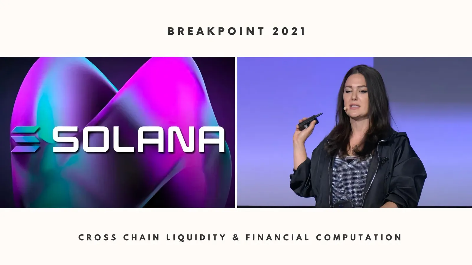 Cross Chain Liquidity & Financial Computation - Breakpoint 2021