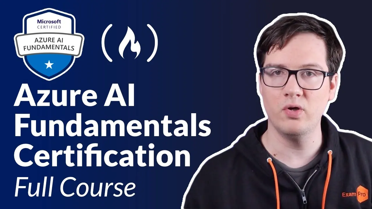 Azure AI Fundamentals Certification (AI-900) - Full Course to PASS the Exam