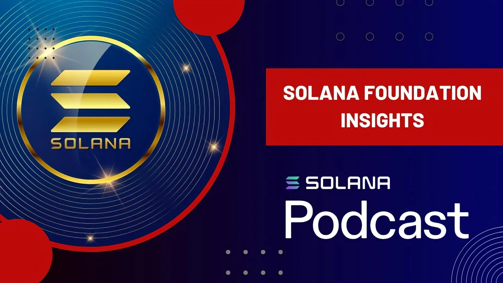 Solana Foundation Insights