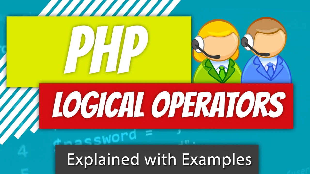 logical-operators-in-php-explained-with-examples