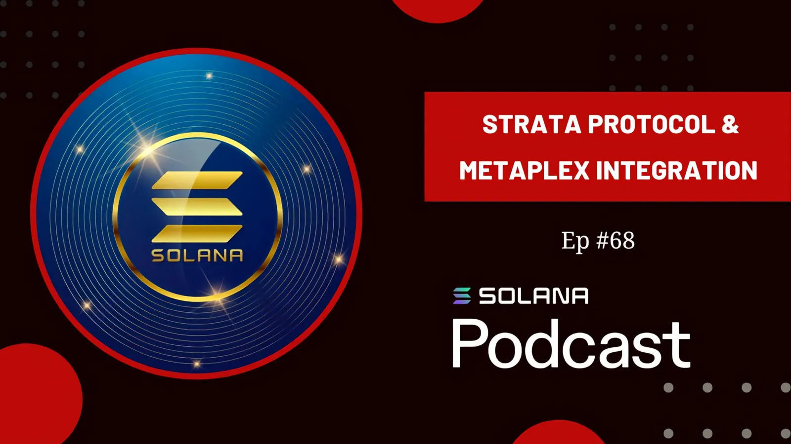 Strata Protocol & Metaplex Integration - Ep #68