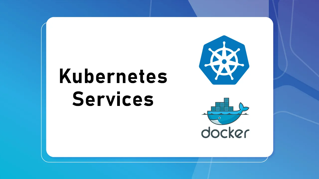 NodePort and K8 Services in Kubernetes