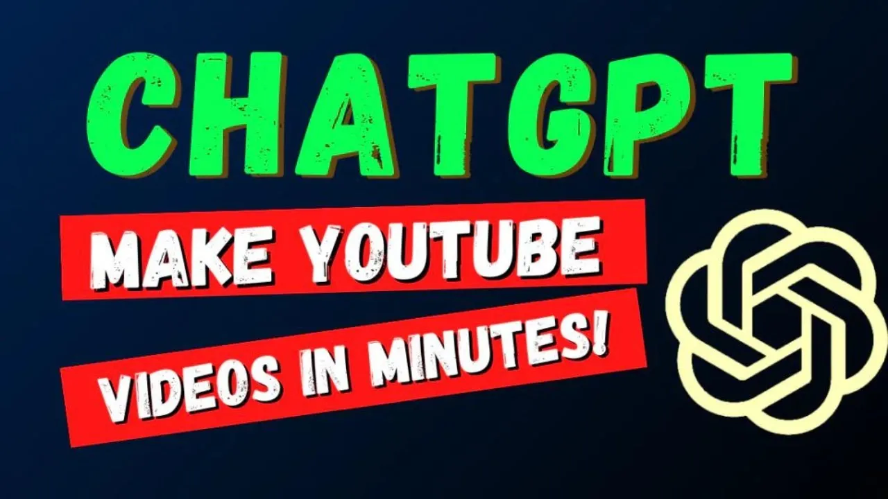 how-to-use-chat-gpt-to-make-youtube-videos-in-minutes