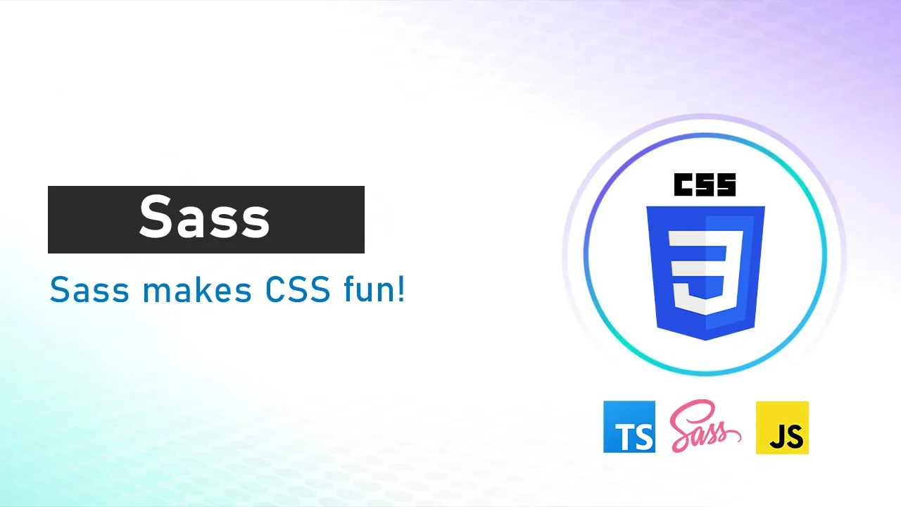 Sass: Sass makes CSS fun!
