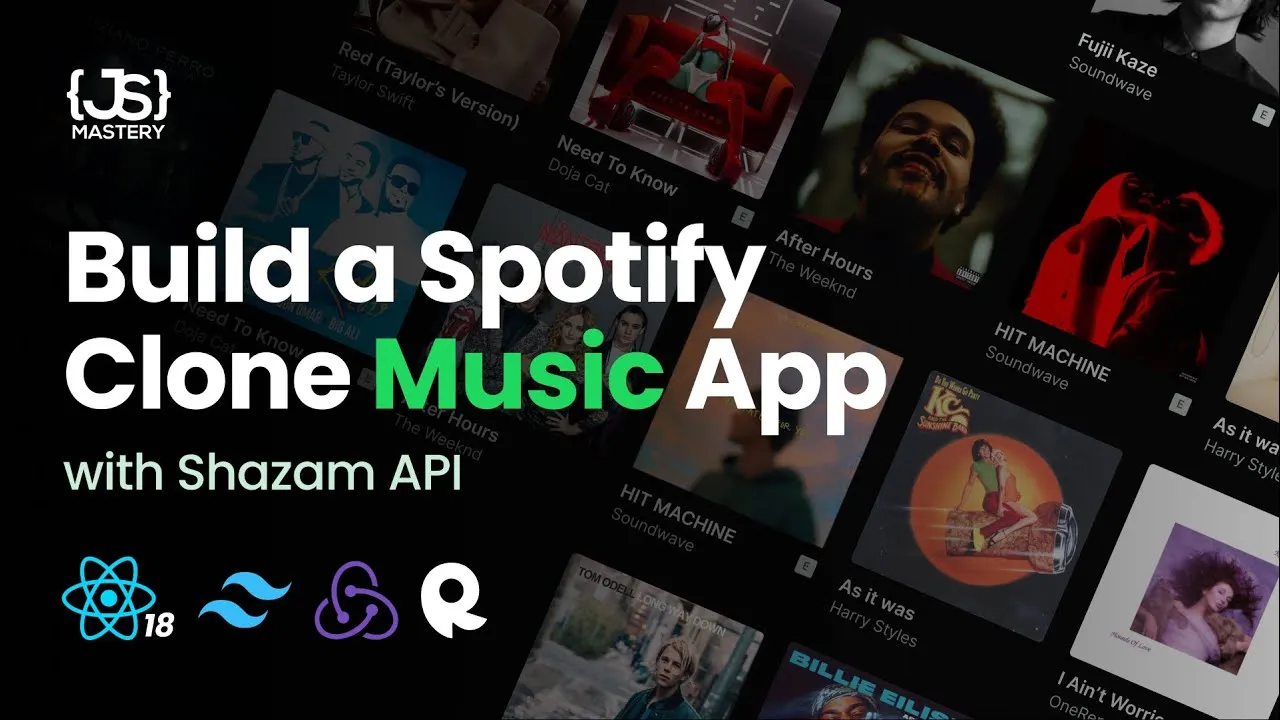 Build a Spotify 2.0 Clone with React 18, Tailwind, Redux, and RapidAPI