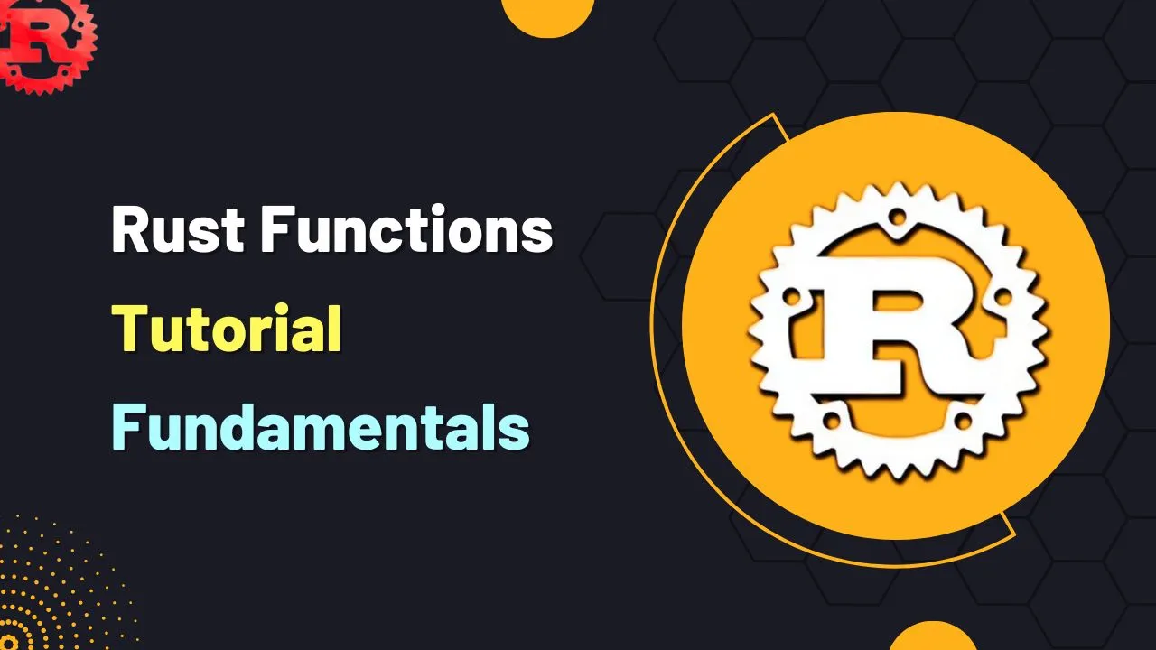 Rust Functions Tutorial Fundamentals