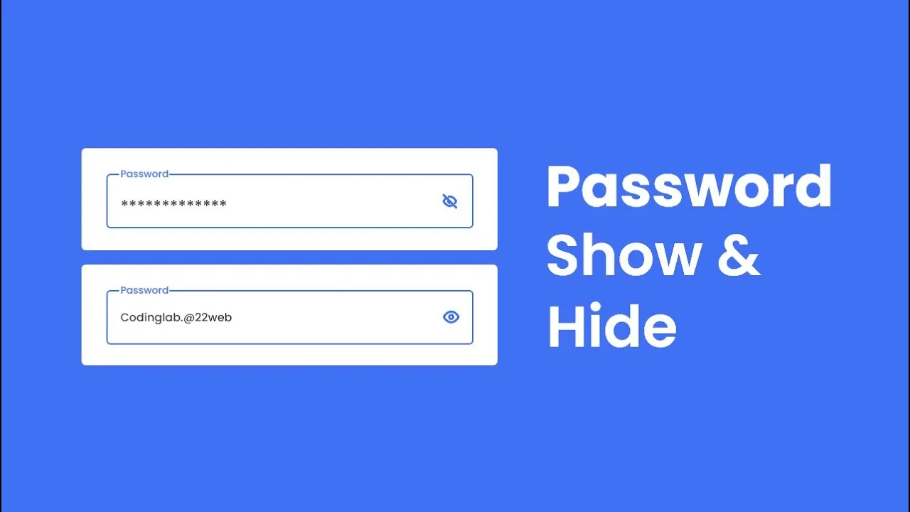 Create a Password Show/Hide Toggle with HTML, CSS, and JavaScript