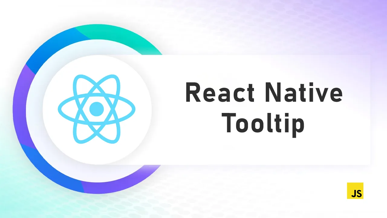 React Native Tooltip wrapper